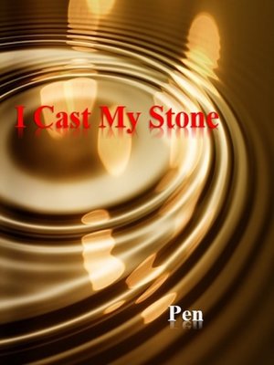 cover image of I Cast My Stone